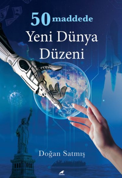 50 Maddede Yeni Dünya Düzeni 50 Maddede Yeni Dünya Düzeni