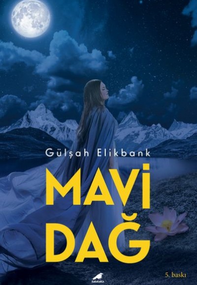 Mavi Dağ Mavi Dağ