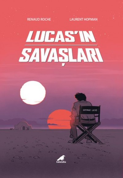 Lucas’ın Savaşları Lucas’ın Savaşları