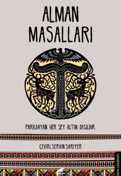Alman Masalları - Parıldayan Her Şey Altın Değildir Alman Masalları - Parıldayan Her Şey Altın Değildir