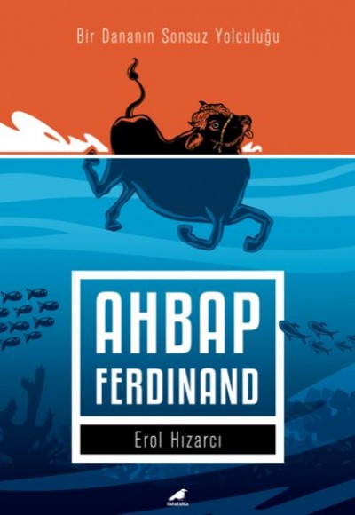 Ahbap Ferdinand - Bir Dananın Sonsuz Yolculuğu Ahbap Ferdinand - Bir Dananın Sonsuz Yolculuğu