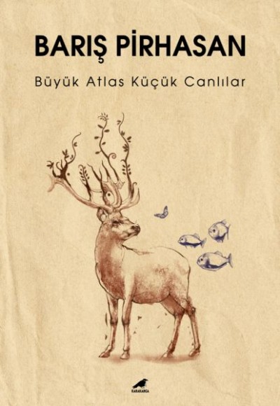 Büyük Atlas Küçük Canlılar Büyük Atlas Küçük Canlılar