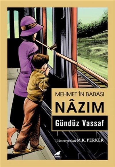 Mehmet’in Babası Nazım Mehmet’in Babası Nazım