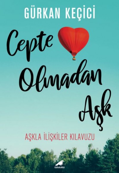 Cepte Olmadan Aşk Cepte Olmadan Aşk
