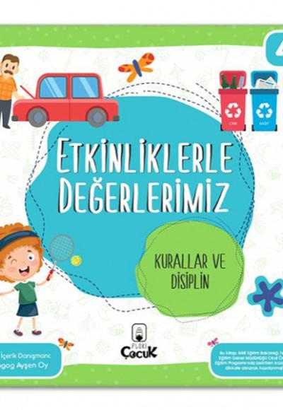 Etkinliklerle Değerlerimiz - Kurallar ve Disiplin