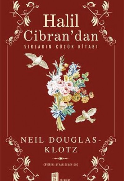 Halil Cibran’dan Sırların Küçük Kitabı Halil Cibran’dan Sırların Küçük Kitabı