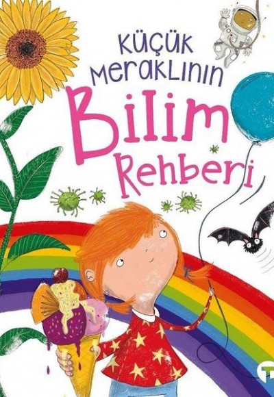 Küçük Meraklının Bilim Rehberi Küçük Meraklının Bilim Rehberi