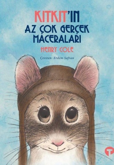 Kıtkıtın Az Çok Gerçek Maceraları Kıtkıtın Az Çok Gerçek Maceraları