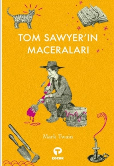 Tom Sawyer’ın Maceraları Tom Sawyer’ın Maceraları