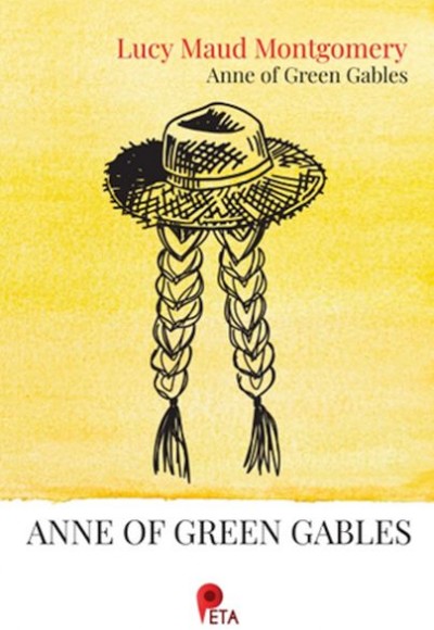 Anne of Green Gables Anne of Green Gables
