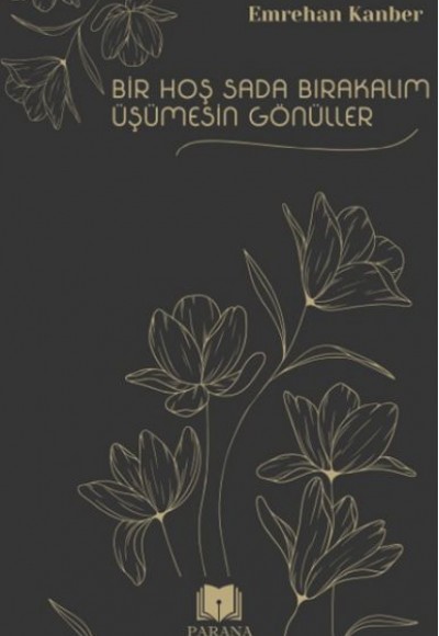 Bir Hoş Sada Bırakalım Üşümesin Gönüller Bir Hoş Sada Bırakalım Üşümesin Gönüller