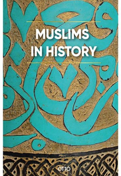 Muslims İn History Muslims İn History