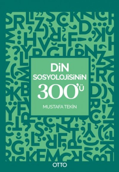 Din Sosyolojisinin 300’ü - Kavram Haritaları Din Sosyolojisinin 300’ü - Kavram Haritaları