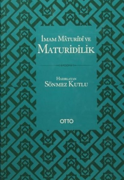 İmam Maturidi ve Maturidilik İmam Maturidi ve Maturidilik
