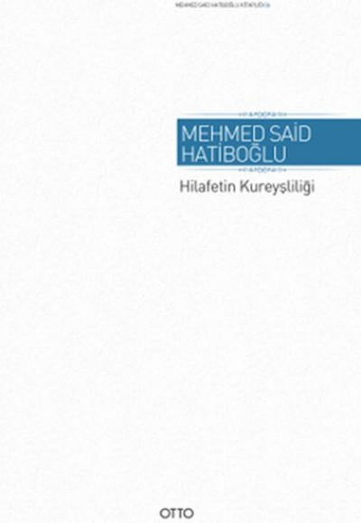 Hilafetin Kureyşliliği Hilafetin Kureyşliliği