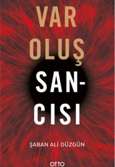 Varoluş Sancısı Varoluş Sancısı