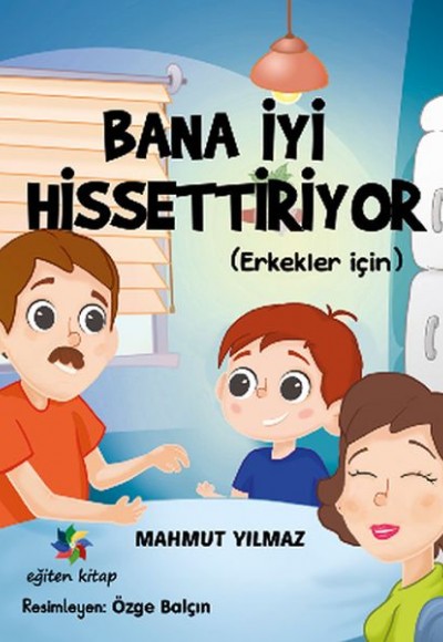 Bana İyi Hissettiriyor (Erkekler İçin) Bana İyi Hissettiriyor (Erkekler İçin)