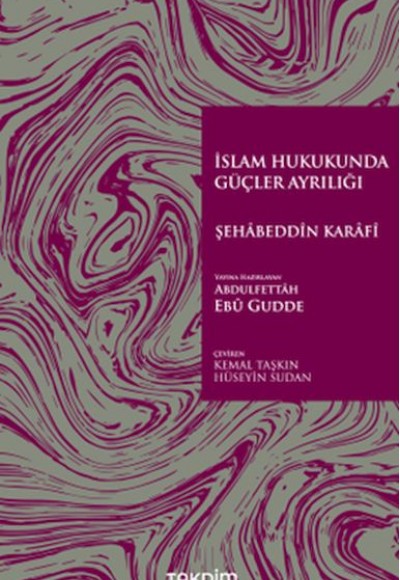 İslam Hukukunda Güçler Ayrılığı İslam Hukukunda Güçler Ayrılığı