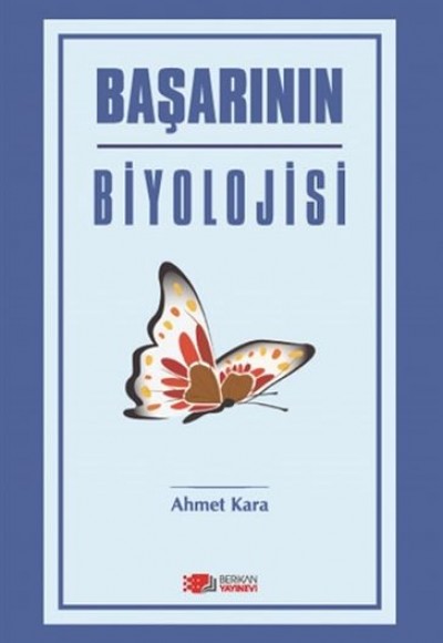 Başarının Biyolojisi Başarının Biyolojisi