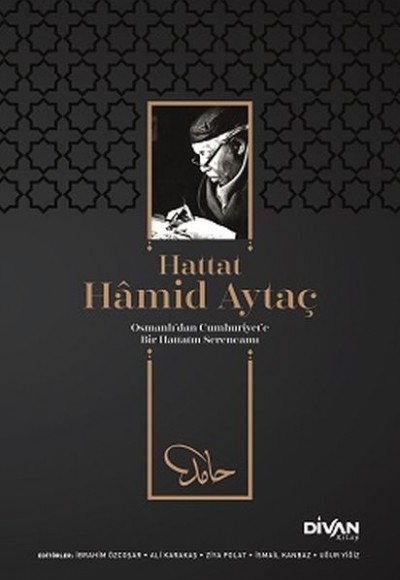 Hattat Hamid Aytaç Hattat Hamid Aytaç