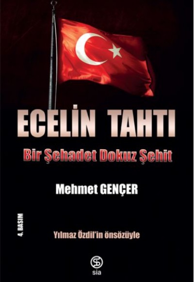 Ecelin Tahtı - Bir Şehadet Dokuz Şehit Ecelin Tahtı - Bir Şehadet Dokuz Şehit