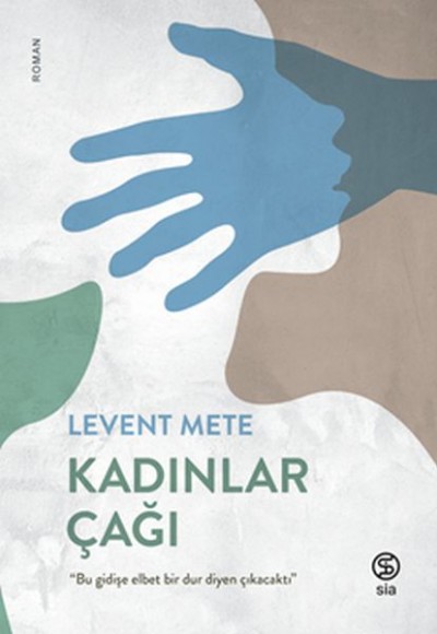 Kadınlar Çağı Kadınlar Çağı