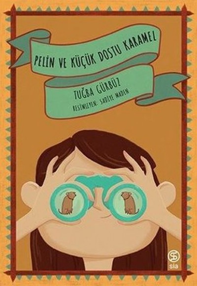 Pelin ve Küçük Dostu Karamel Pelin ve Küçük Dostu Karamel