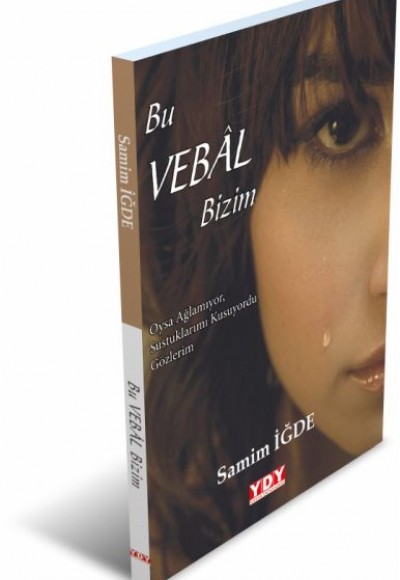 Bu Vebal Bizim Bu Vebal Bizim