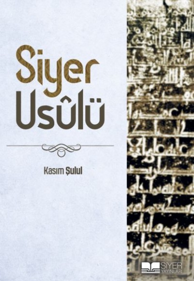 Siyer Usulü Siyer Usulü
