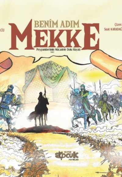 Benim Adım Mekke Benim Adım Mekke