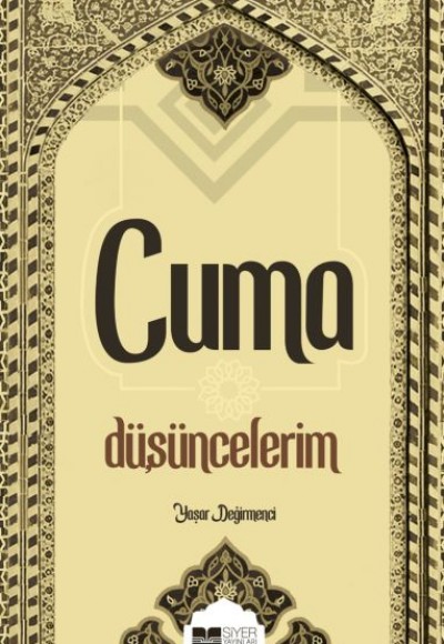 Cuma Düşüncelerim Cuma Düşüncelerim
