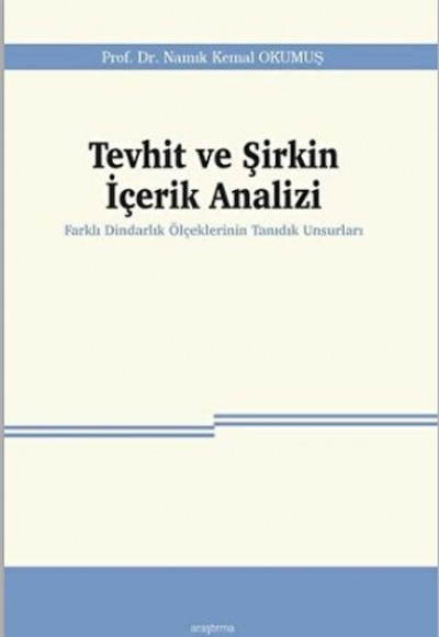 Tevhit ve Şirkin İçerik Analizi Tevhit ve Şirkin İçerik Analizi