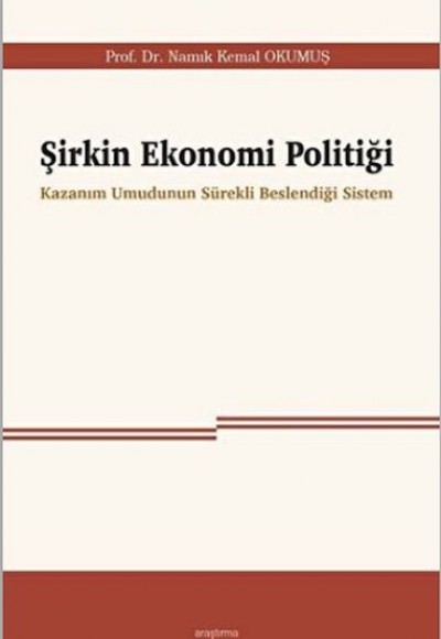 Şirkin Ekonomi Politiği