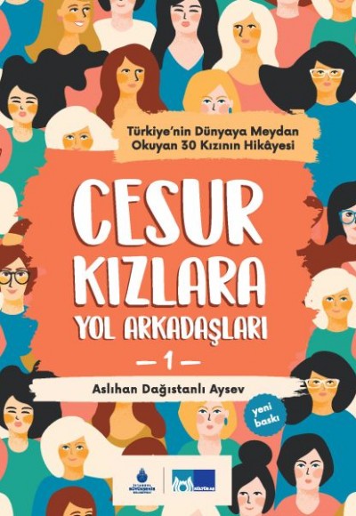 Cesur Kızlara Yol Arkadaşları Cesur Kızlara Yol Arkadaşları
