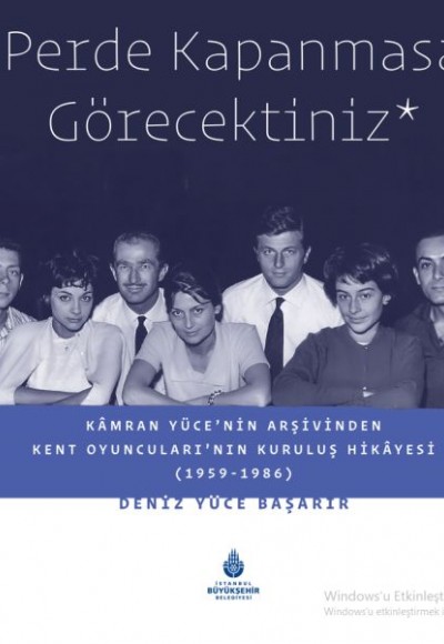 Perde Kapanmasa Görecektiniz Perde Kapanmasa Görecektiniz
