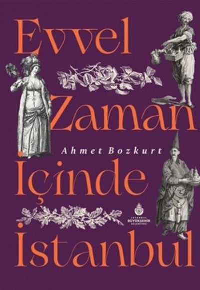 Evvel Zaman İçinde İstanbul Evvel Zaman İçinde İstanbul