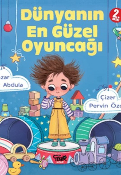 Dünyanın En Güzel Oyuncağı Dünyanın En Güzel Oyuncağı