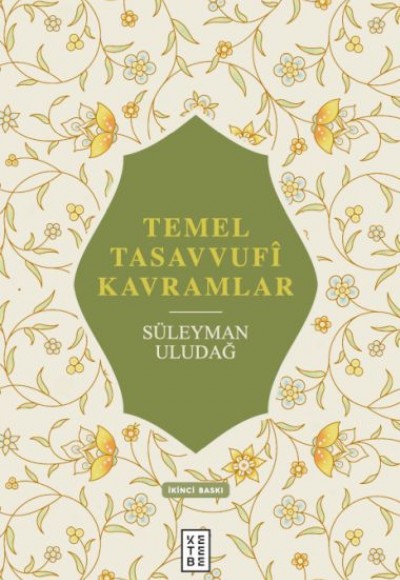 Temel Tasavvufi Kavramlar Temel Tasavvufi Kavramlar