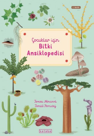 Çocuklar İçin Bitki Ansiklopedisi Çocuklar İçin Bitki Ansiklopedisi
