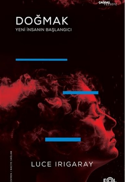 Doğmak -Yeni İnsanın Başlangıcı Doğmak -Yeni İnsanın Başlangıcı
