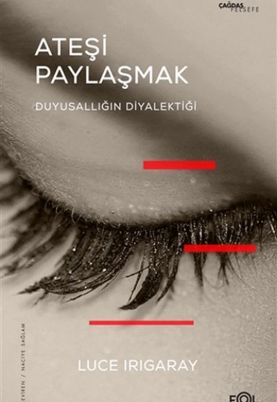 Ateşi Paylaşmak Ateşi Paylaşmak
