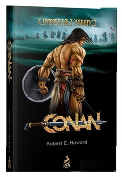 Conan: Cimmeriali Yabancı (1.Kitap) Conan: Cimmeriali Yabancı (1.Kitap)