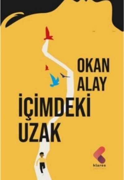 İçimdeki Uzak İçimdeki Uzak