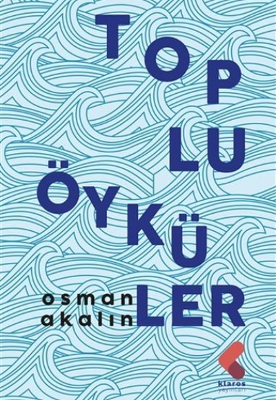 Toplu Öyküler Toplu Öyküler