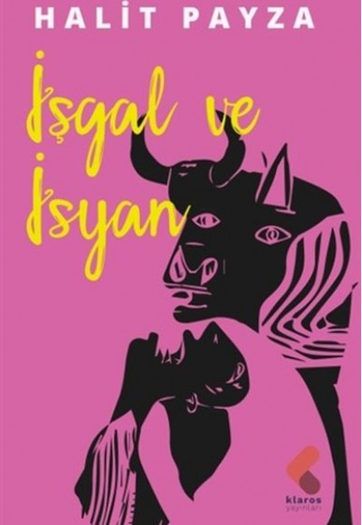 İşgal ve İsyan İşgal ve İsyan
