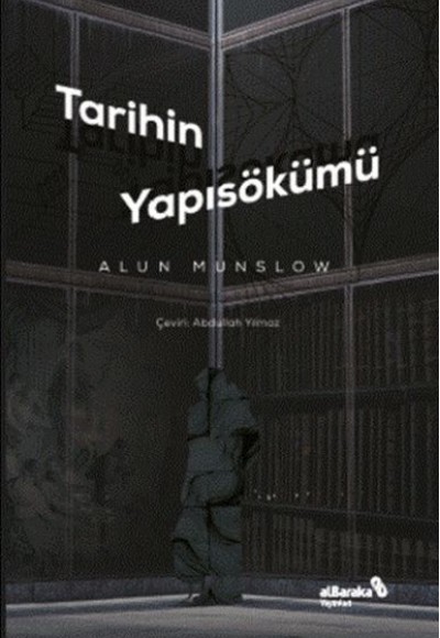 Tarihin Yapısökümü Tarihin Yapısökümü