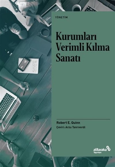 Kurumları Verimli Kılma Sanatı Kurumları Verimli Kılma Sanatı