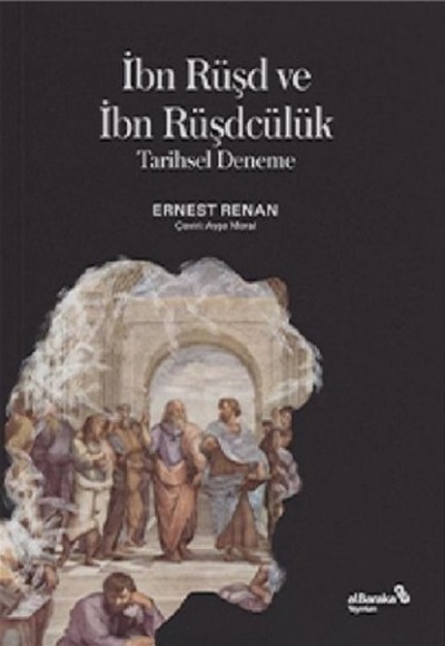 İbn Rüşd ve İbn Rüşdcülük İbn Rüşd ve İbn Rüşdcülük