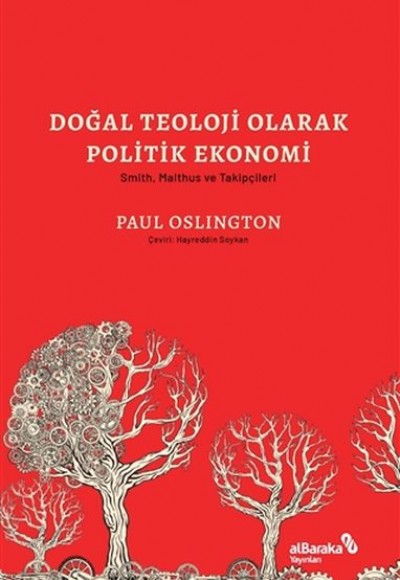 Doğal Teoloji Olarak Politik Ekonomi Doğal Teoloji Olarak Politik Ekonomi