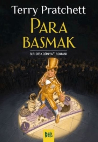 Para Basmak (Diskdünya #36) Para Basmak (Diskdünya #36)